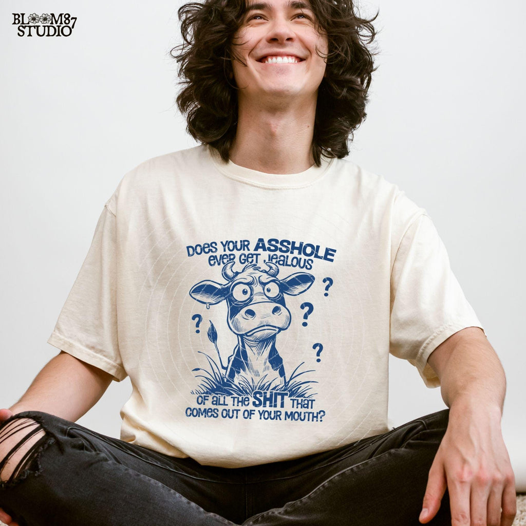 Does Your Asshole Ever Get Jealous PNG, Funny Cow, Crazy Cow, Sweary, Sarcastic Quote, Cow Lovers, Farm, Sublimation Download for Silly Mug