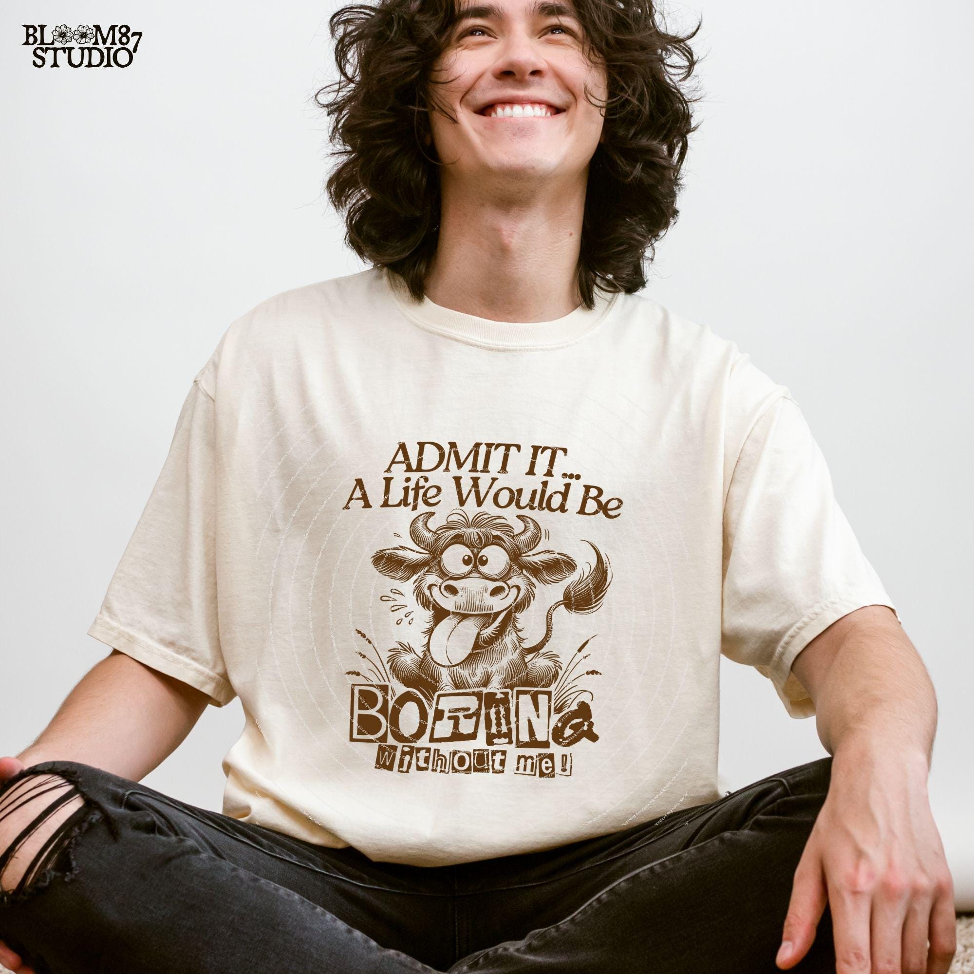 Admit It Life Would Be Boring Without Me PNG, Sublimation Download Design, Funny Cow Cartoon PNG, Crazy Cow, Silly Quote, Quirky Mug Tumbler