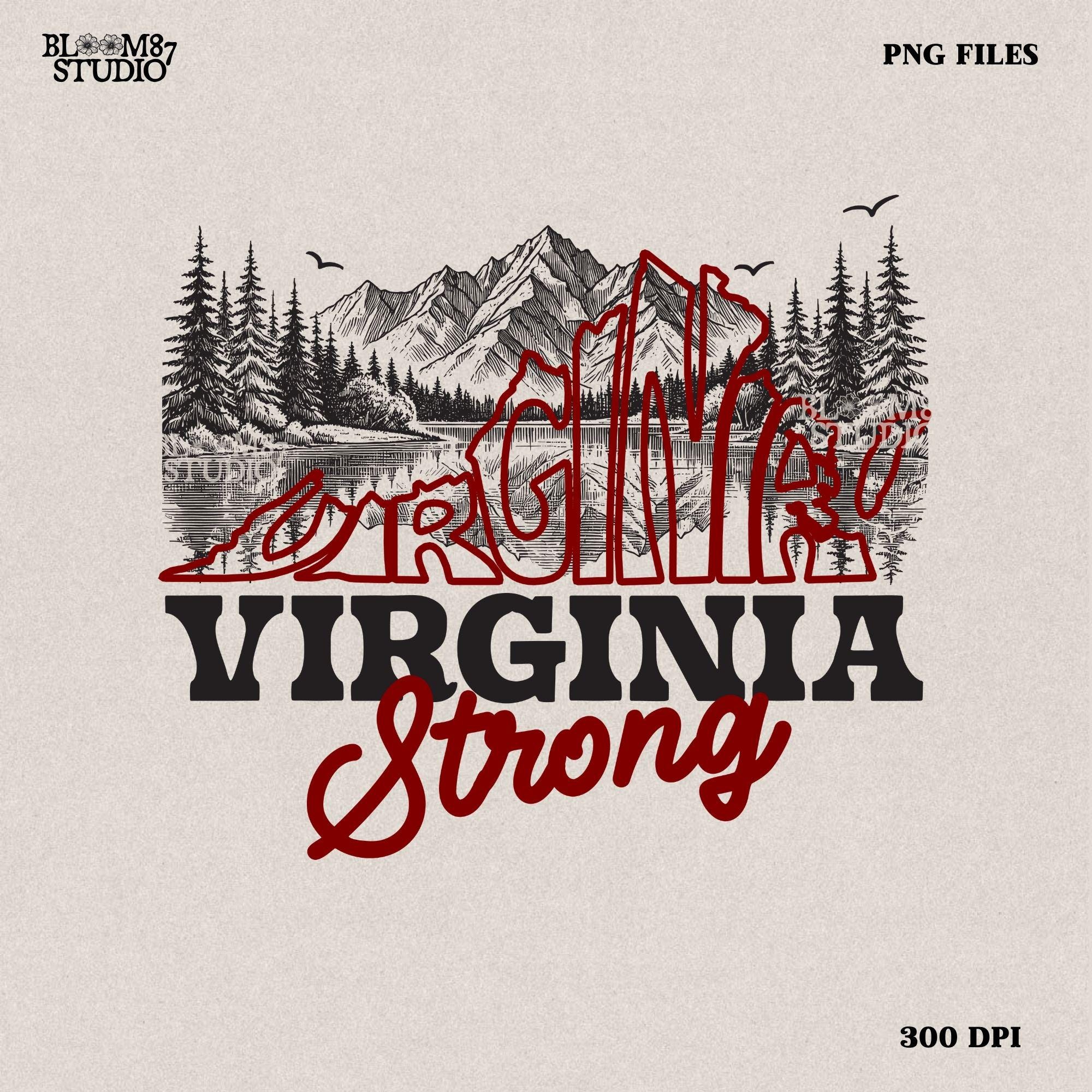 Virginia Strong Png, Appalachia Strong PNG, Stronger than strom, Virginia, Tennessee, Kentucky PNG, Sublimation Design Download, Western