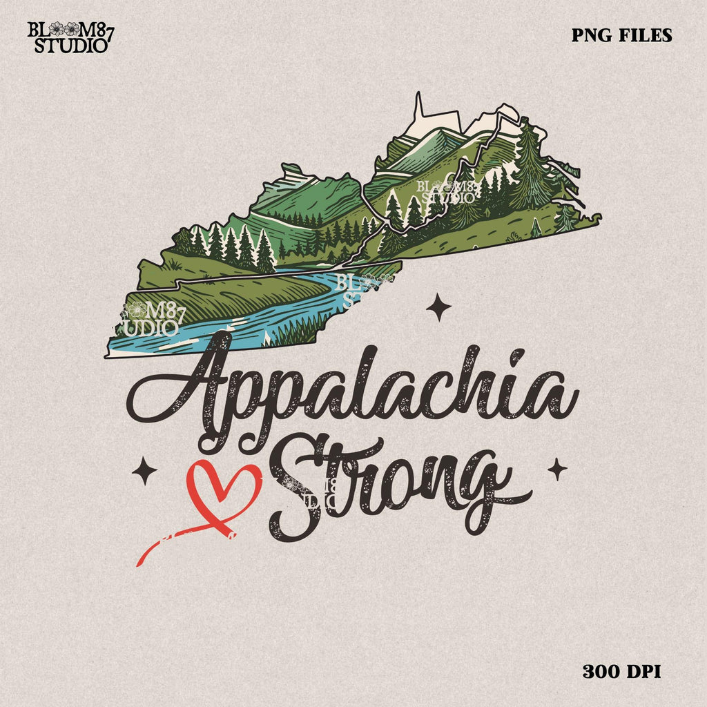 Appalachia Strong Png, Virginia, Kentucky (KY) Png, Tennessee (TENN), West Virginia (W. VA.) Png, Sublimation Design Download Shirt Design