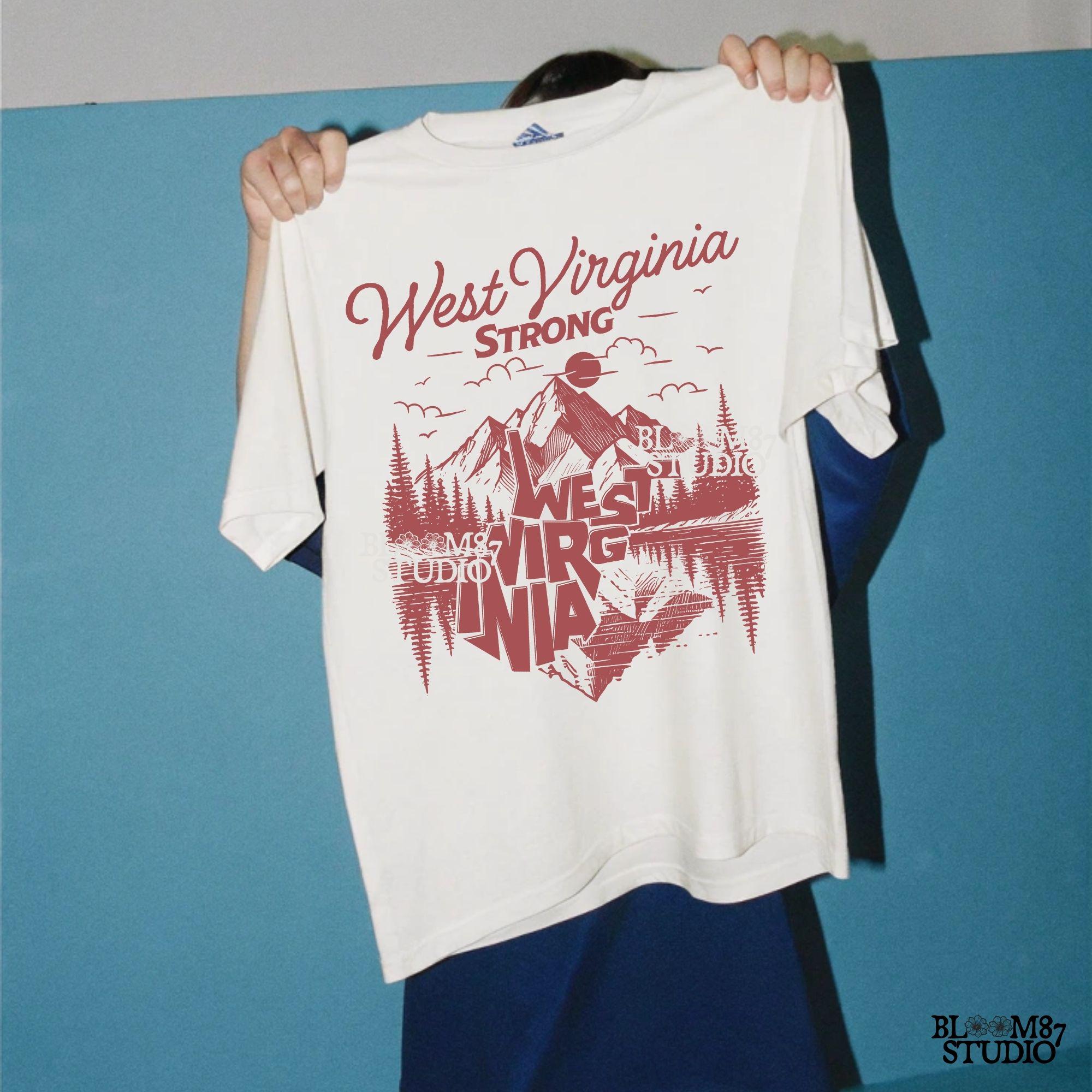 West Virginia Strong Png, West Virginia Mountains Png, West Virginia State png, Appalachia Strong Png, Sublimation designs, States Design