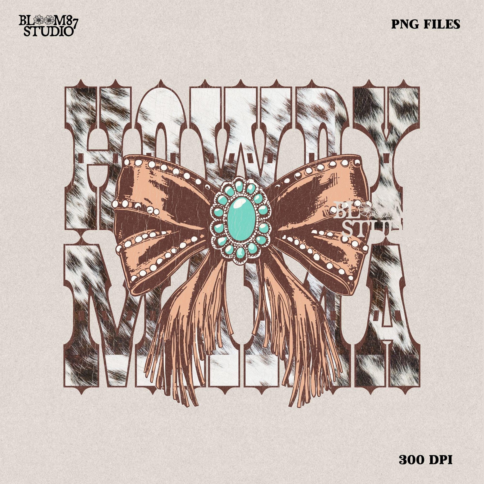 This “Howdy Mama” PNG features a bold western-style font with a cow print background and a detailed fringe bow with a turquoise concho. A stylish country design, perfect for Mother’s Day gifts, rodeo moms, and western-loving women. Ideal for sublimation on T-shirts, mugs, tumblers, and tote bags. High-resolution transparent PNG for easy crafting and DIY projects.