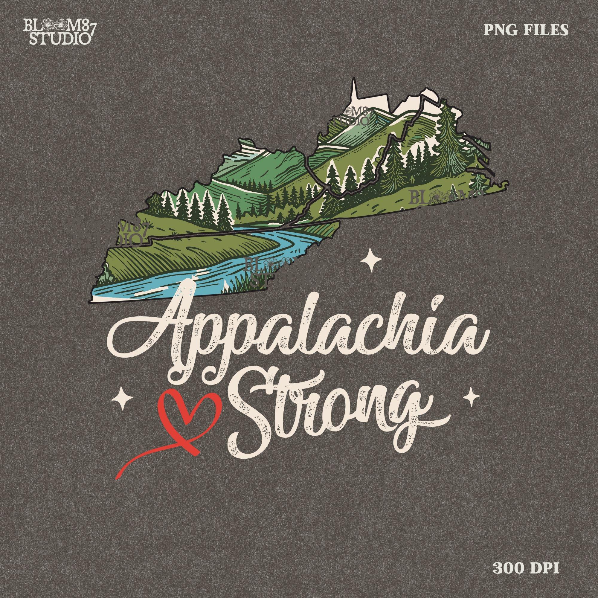 Appalachia Strong Png, Virginia, Kentucky (KY) Png, Tennessee (TENN), West Virginia (W. VA.) Png, Sublimation Design Download Shirt Design
