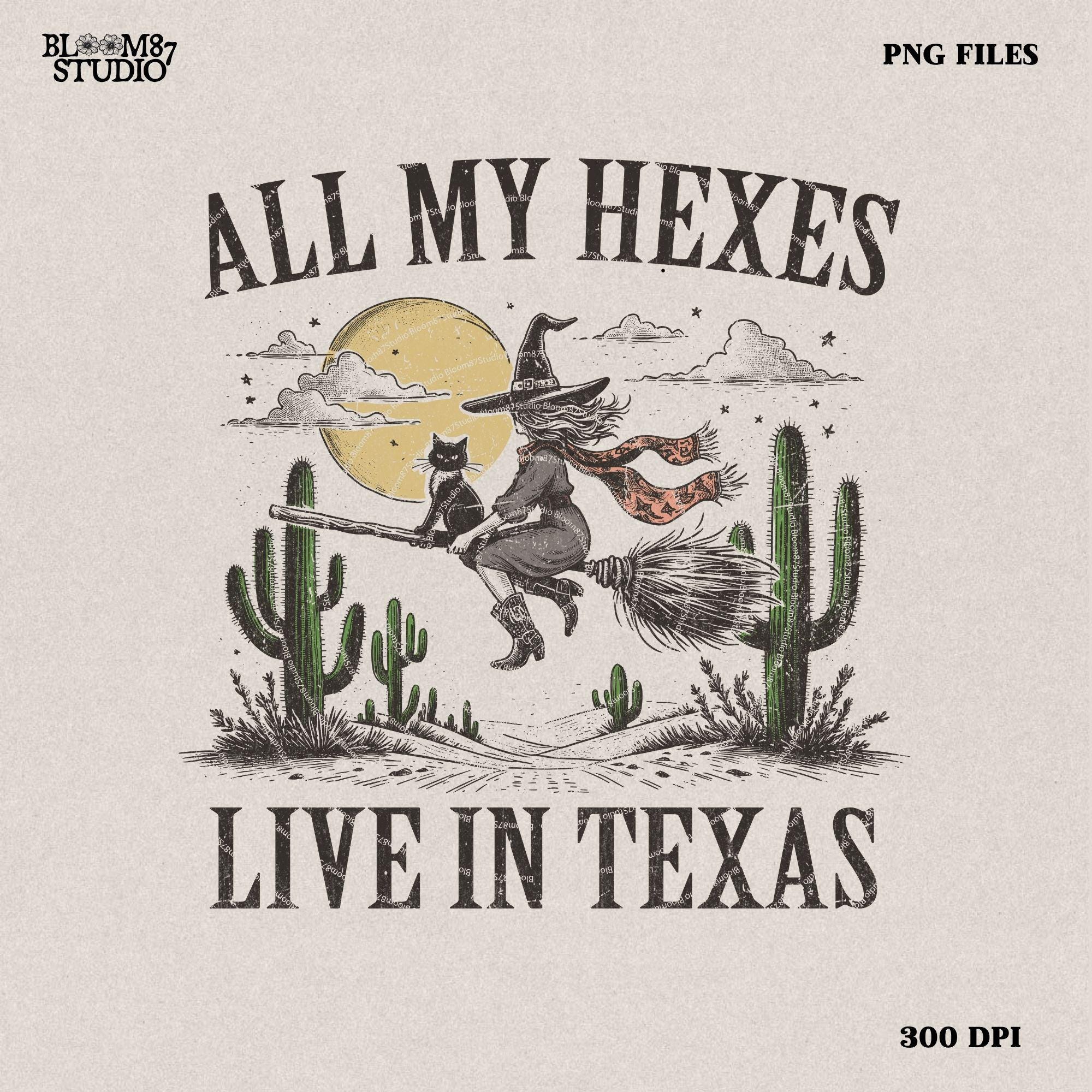 All My Hexes Live In Texas Western Witch Halloween | Western Halloween PNGSublimations, Designs Downloads, Sublimation Download, hand drawn