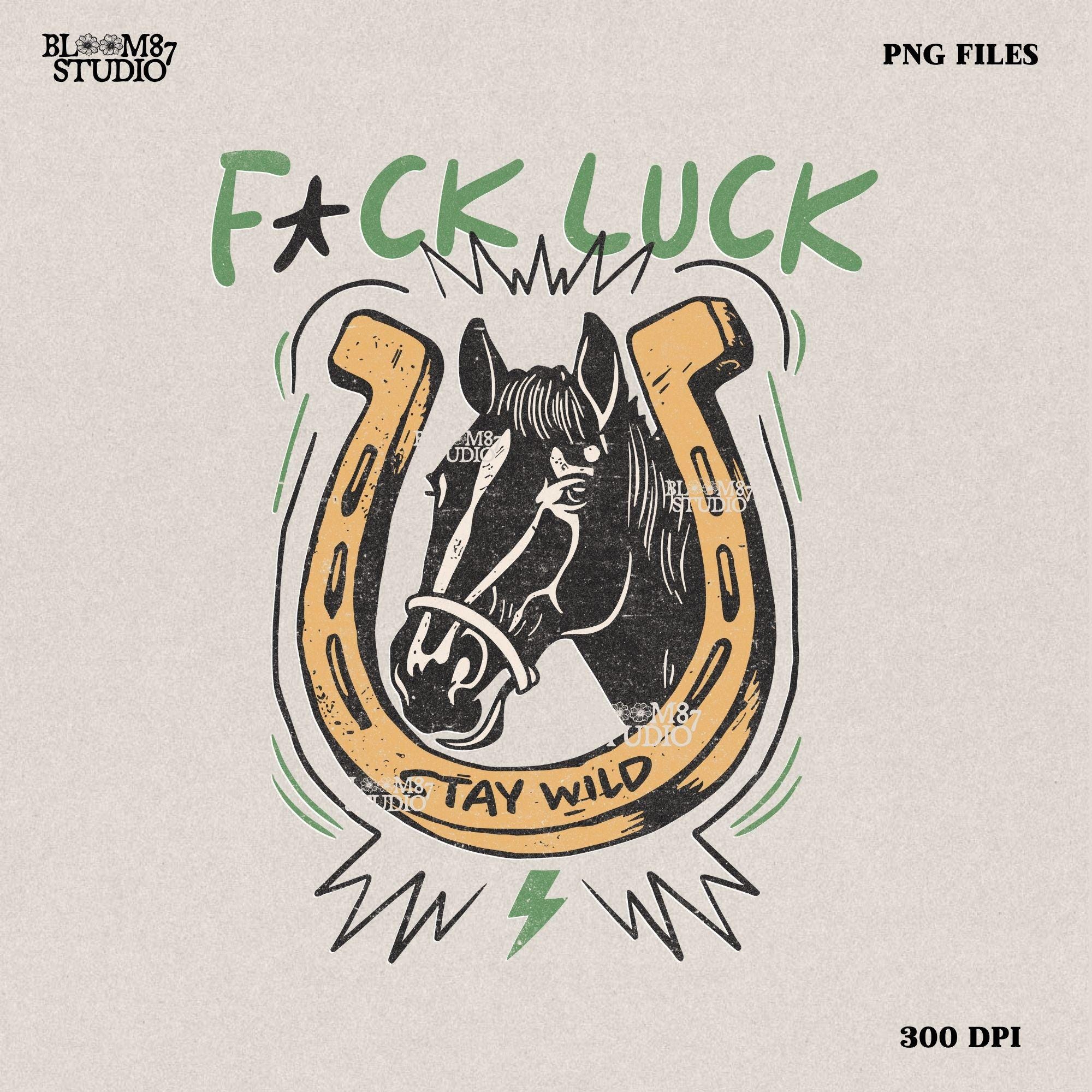 Vintage Western-style PNG featuring a horse inside a horseshoe with lightning bolts, the phrase “Stay Wild,” and an edgy rebellious message.