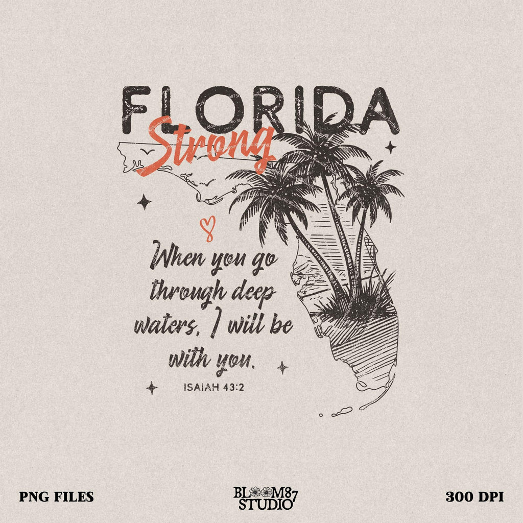 Florida Strong PNG, Pray for Tampa Bay PNG, Hurricane Milton Relief, Tampa Bay Strong, FL Hurricane Awareness, Sublimation Dtf Shirt Design