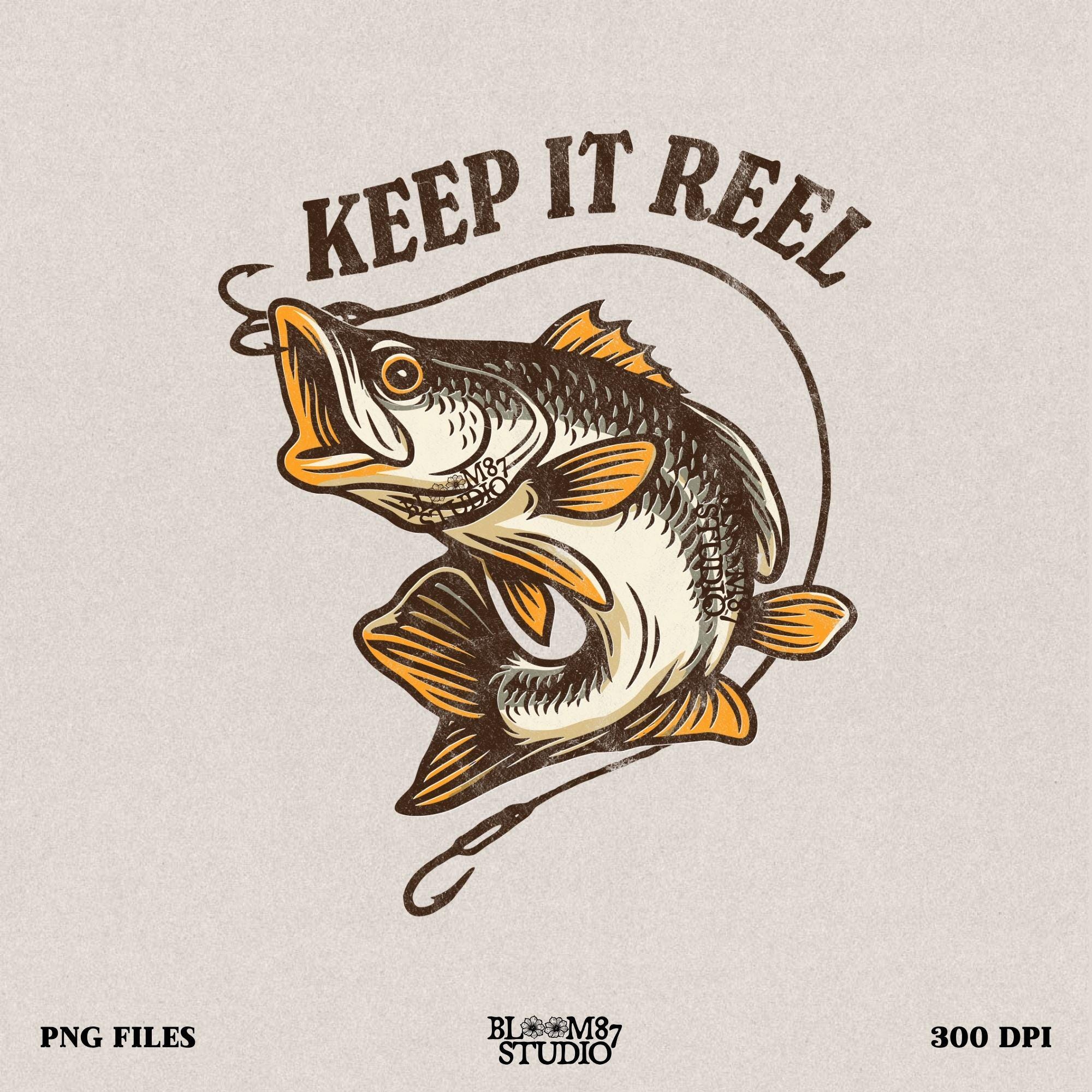 Keep It Reel Fishing PNG, Funny Bass Fishing Sublimation, Fisherman Gift PNG, Rustic Lake Life Shirt Design, Fish Hook PNG, Outdoor Humor