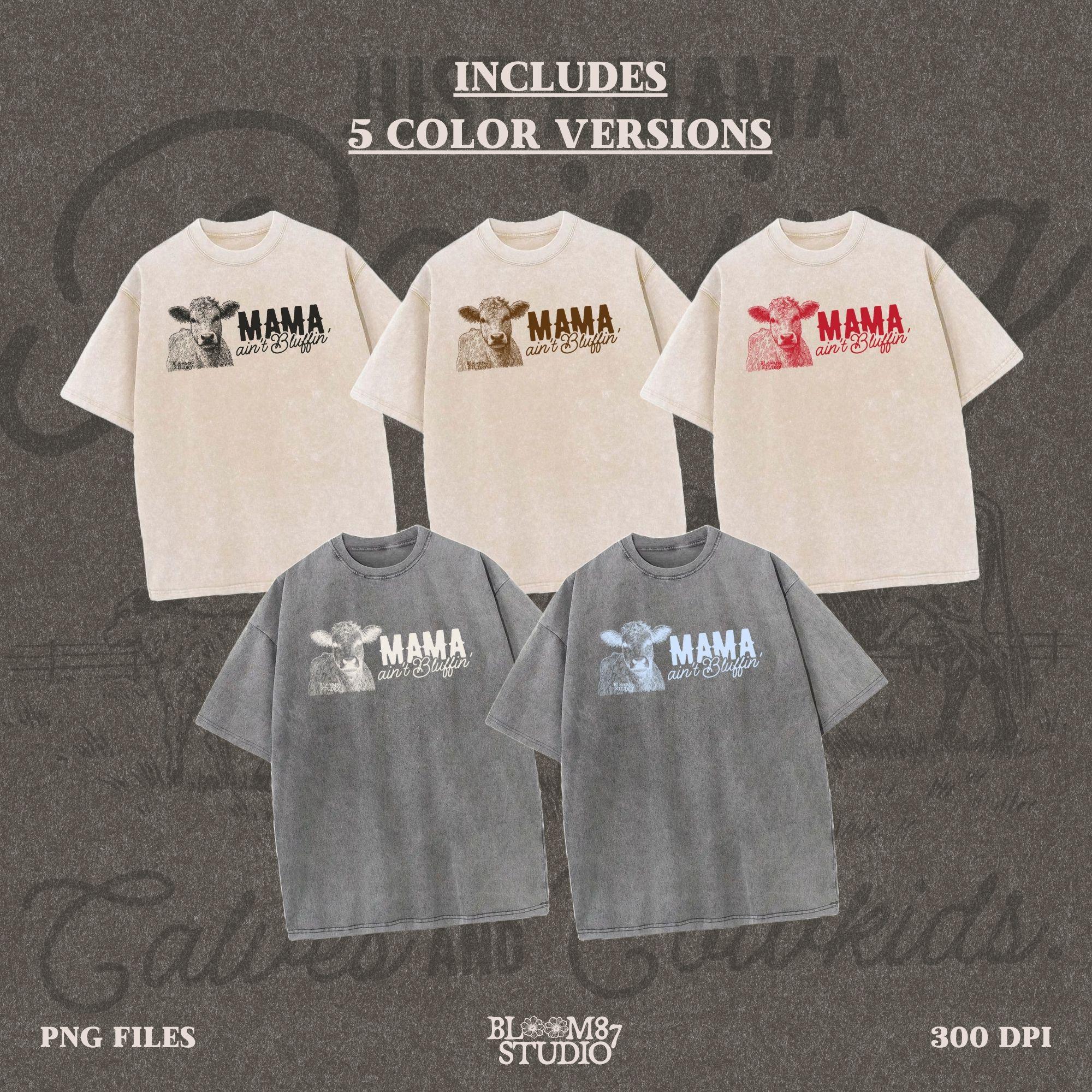 funny ranch mom png, cattle mom sublimation, western humor design, cowboy mom file, mama quote shirt png, digital cow graphic, farm mom printable, mama cow svg alt, bluffin mama art, southern mom png