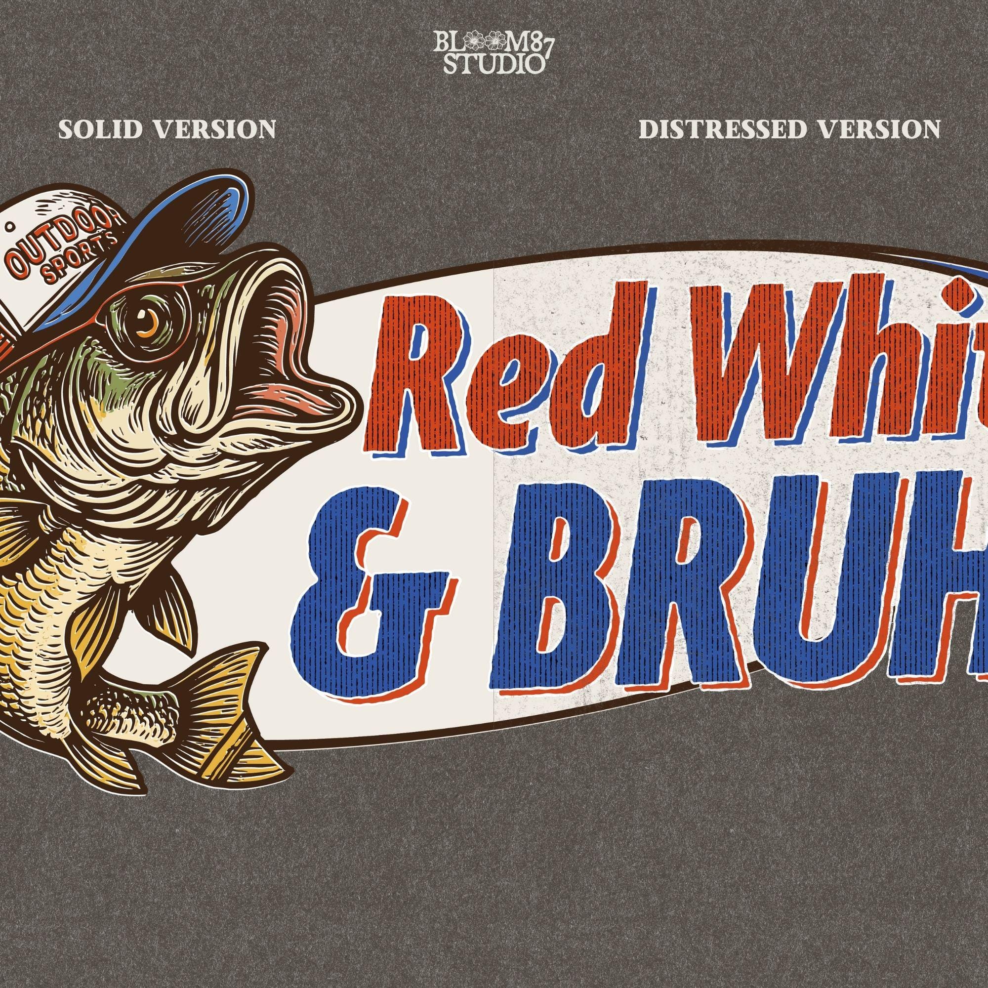Funny 4th of July bass fishing design with text “Red White & BRUH” – patriotic PNG for USA shirts, dad gifts, or sublimation crafts.