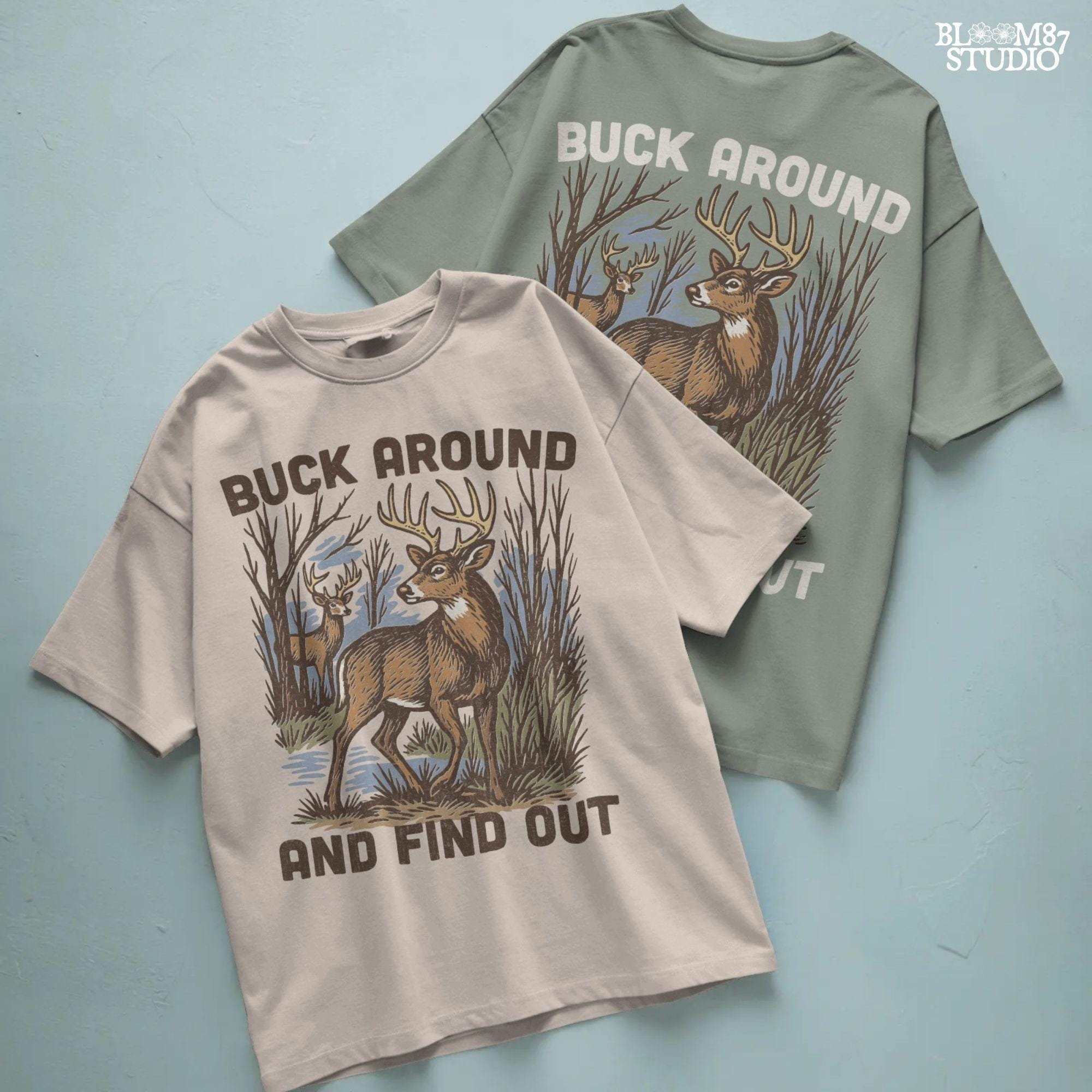 Retro-style deer hunting PNG design with bucks in the woods and text “Buck Around and Find Out”, perfect for funny hunter gifts.