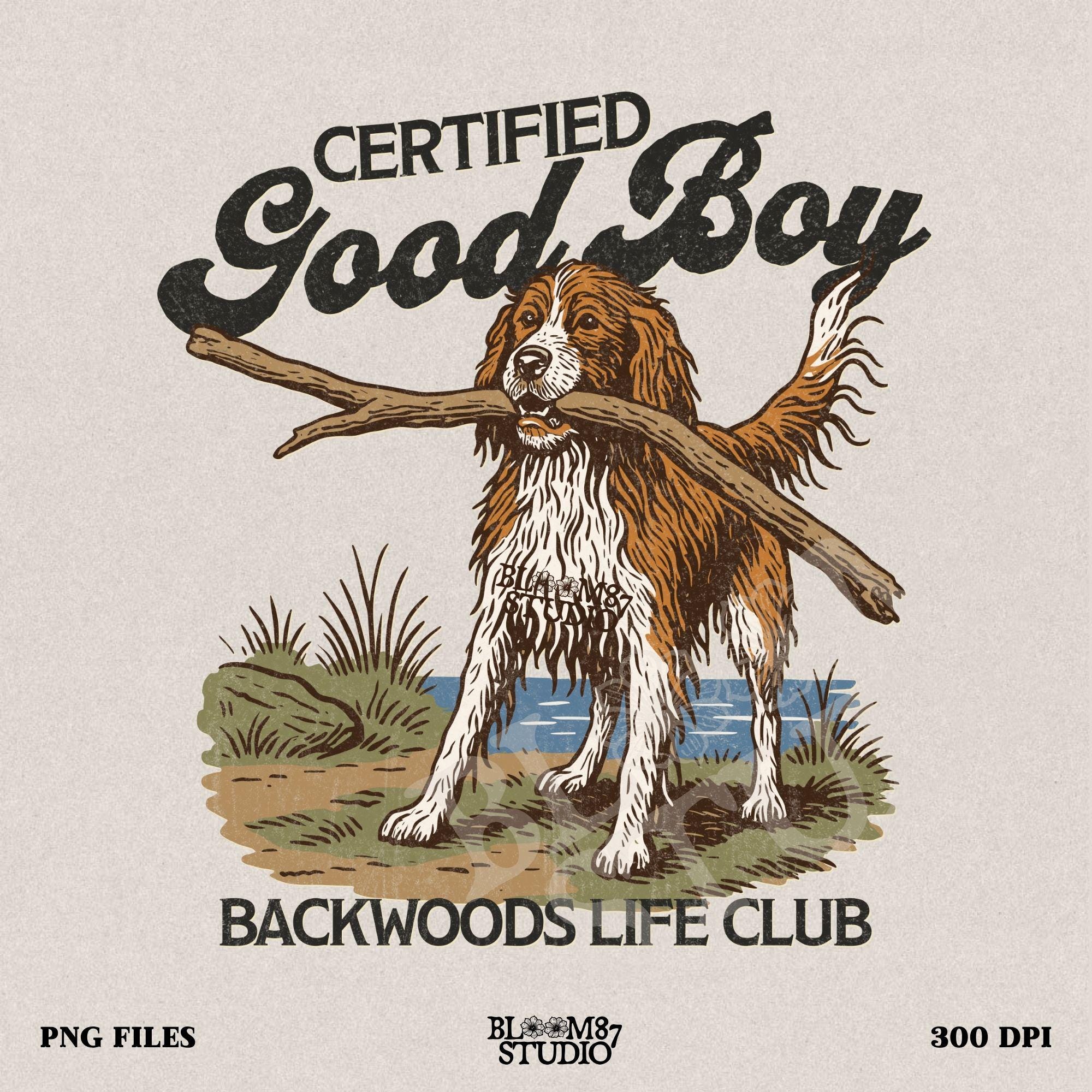 Brittany Spaniel dog holding a stick with text Certified Good Boy and Backwoods Life Club, rustic hunting dog art