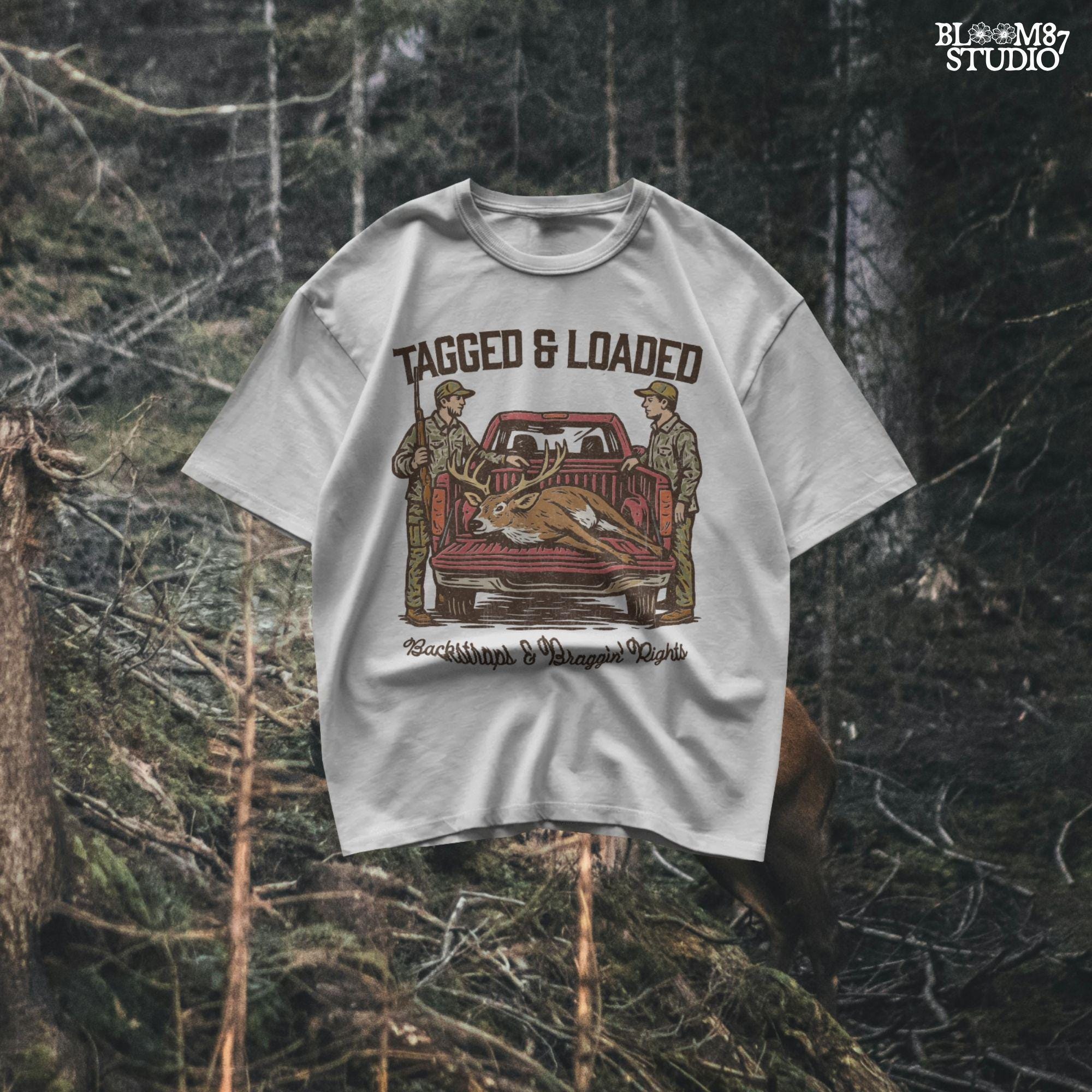 Rustic hunting design with two hunters, a truck, and a buck in the bed. Tagged and Loaded quote for deer season and outdoor graphics.