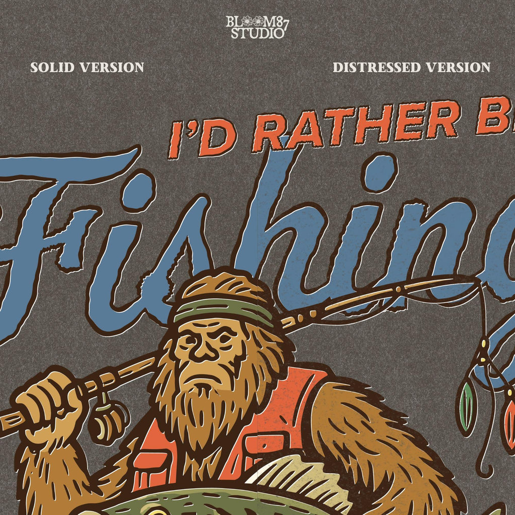 Funny vintage illustration of Bigfoot wearing a fishing vest, holding a giant bass and fishing rod, with text that reads “I’d Rather Be Fishing.”