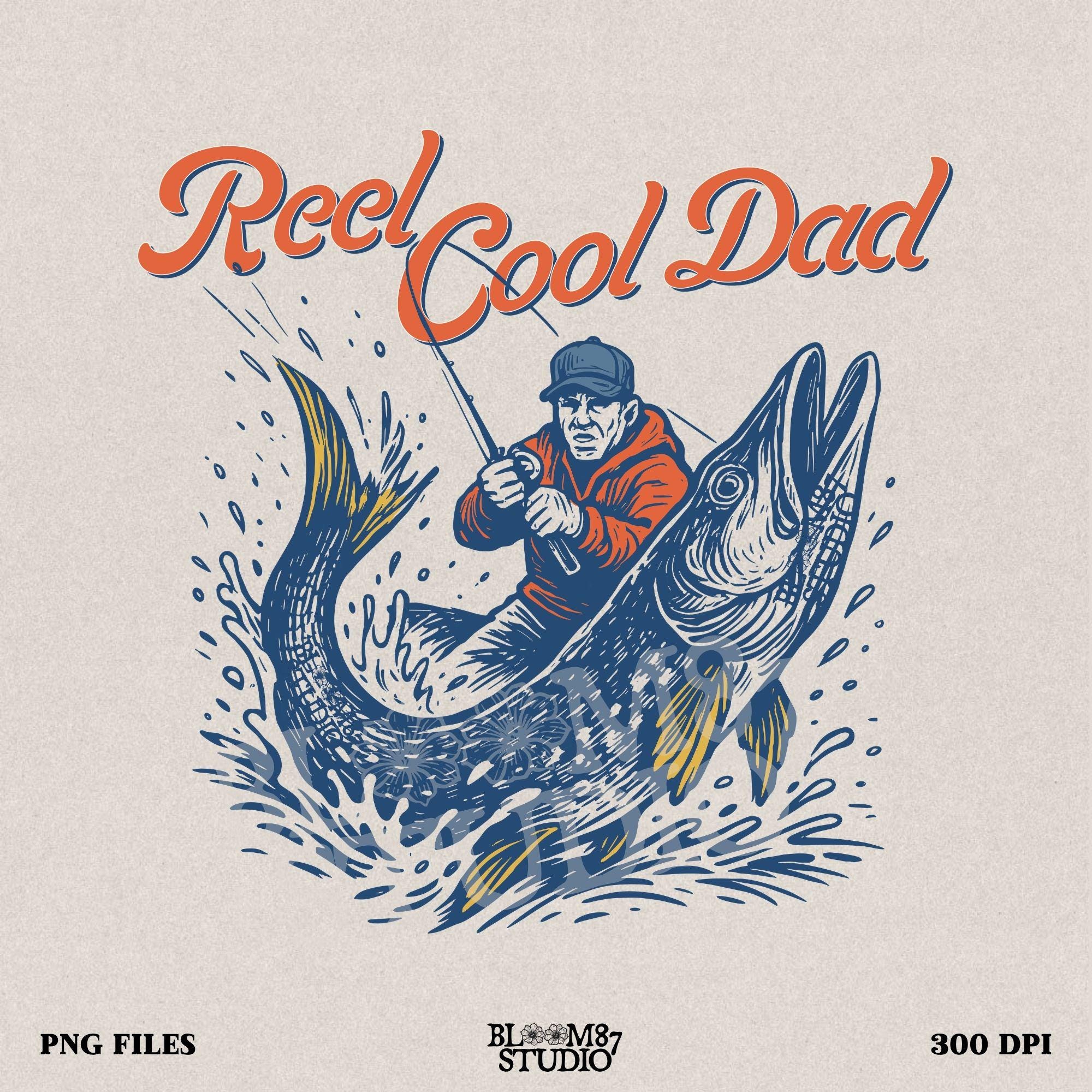 Illustration of a father reeling in a giant fish with bold text “Reel Cool Dad,” perfect for Father’s Day or fishing-themed gifts.
