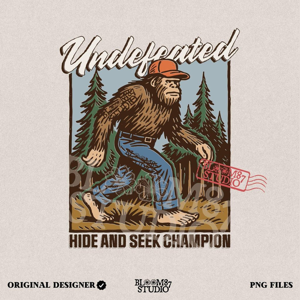 Hand-drawn Bigfoot walking through a pine forest in a red cap and jeans, with text “Undefeated Hide and Seek Champion,” designed for sublimation use.