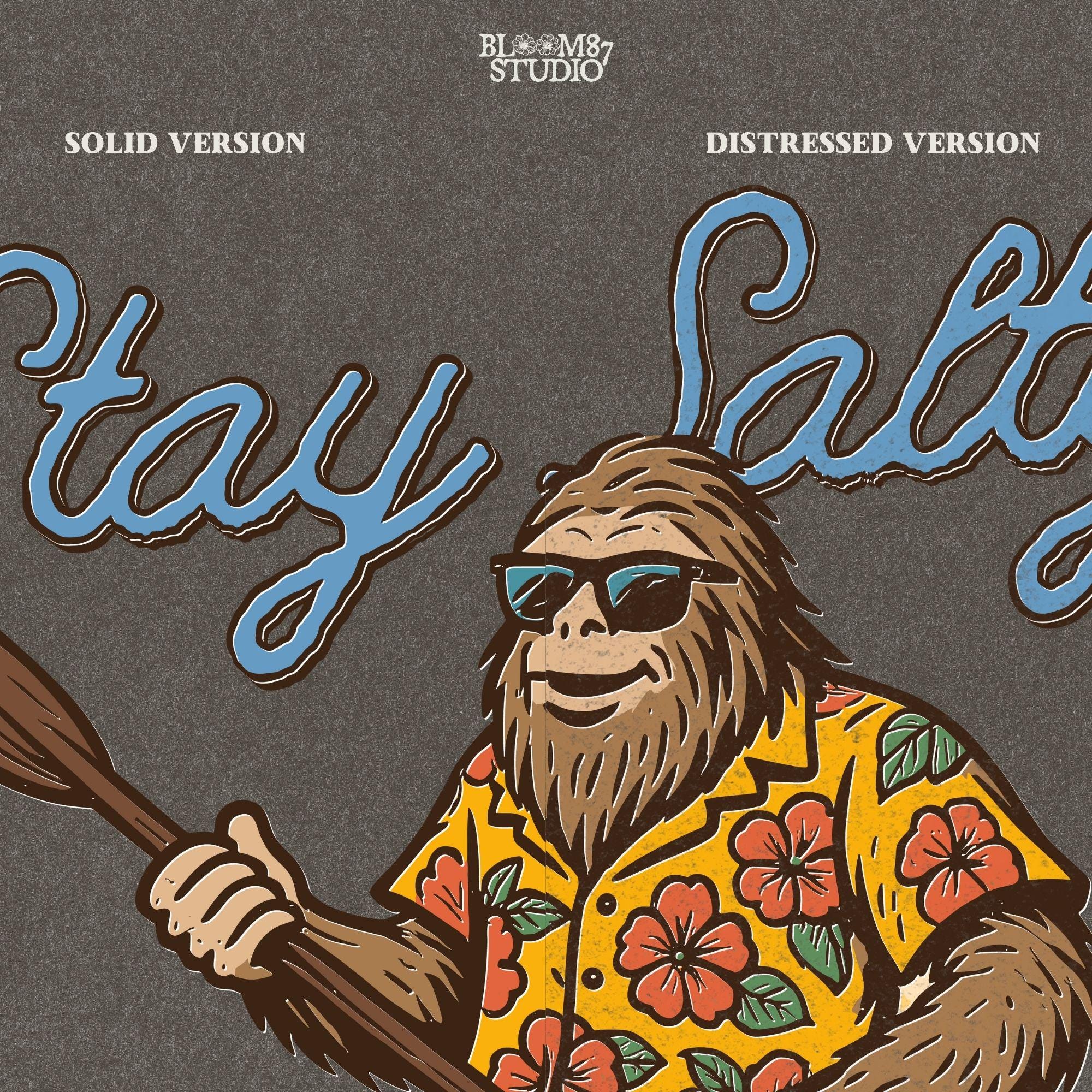 Cartoon Bigfoot wearing a Hawaiian shirt and sunglasses, paddleboarding on a surfboard with text “Stay Salty” – retro beach design PNG for sublimation.