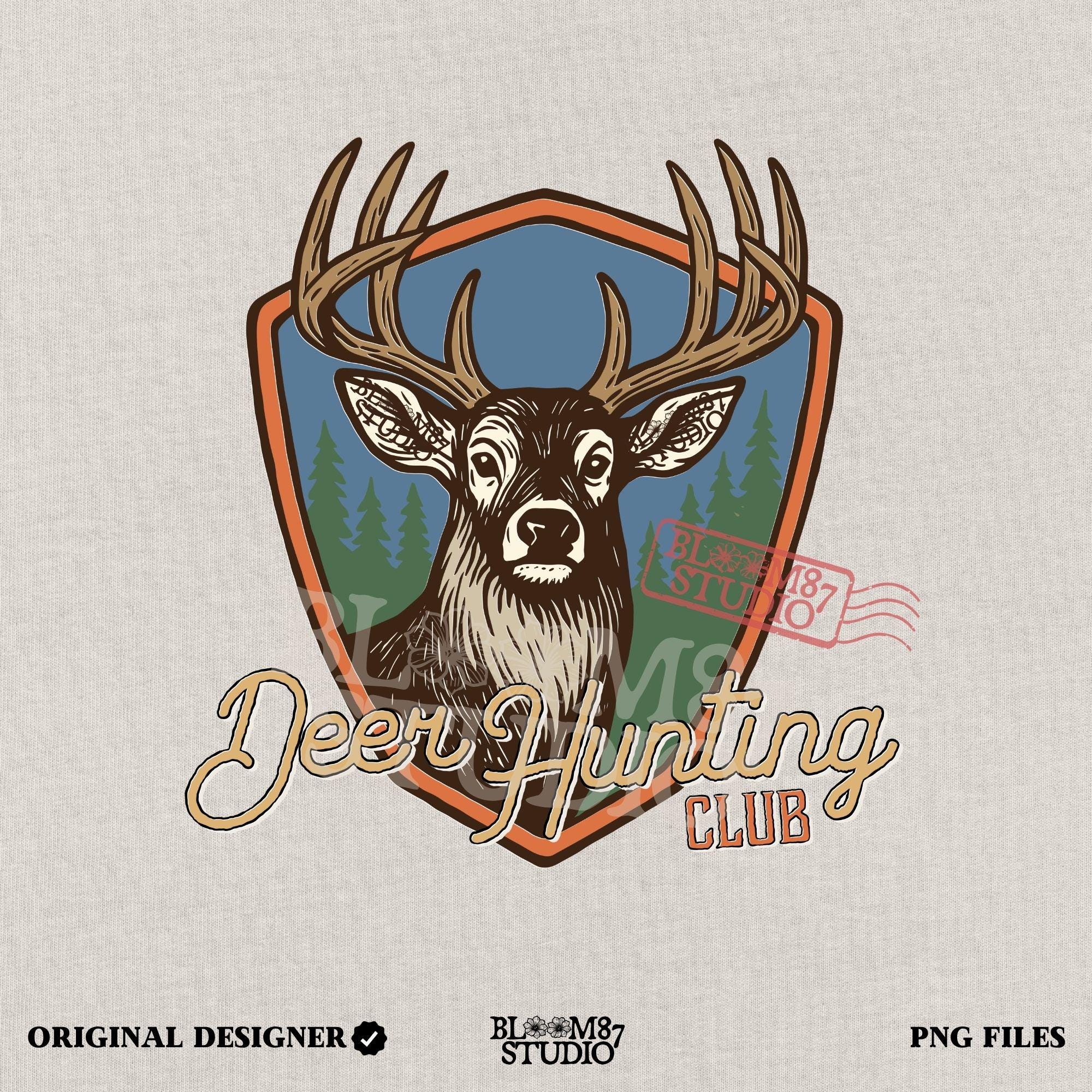 A rustic “Deer Hunting Club” badge with a bold whitetail buck and forest background, styled as a vintage hunting patch.