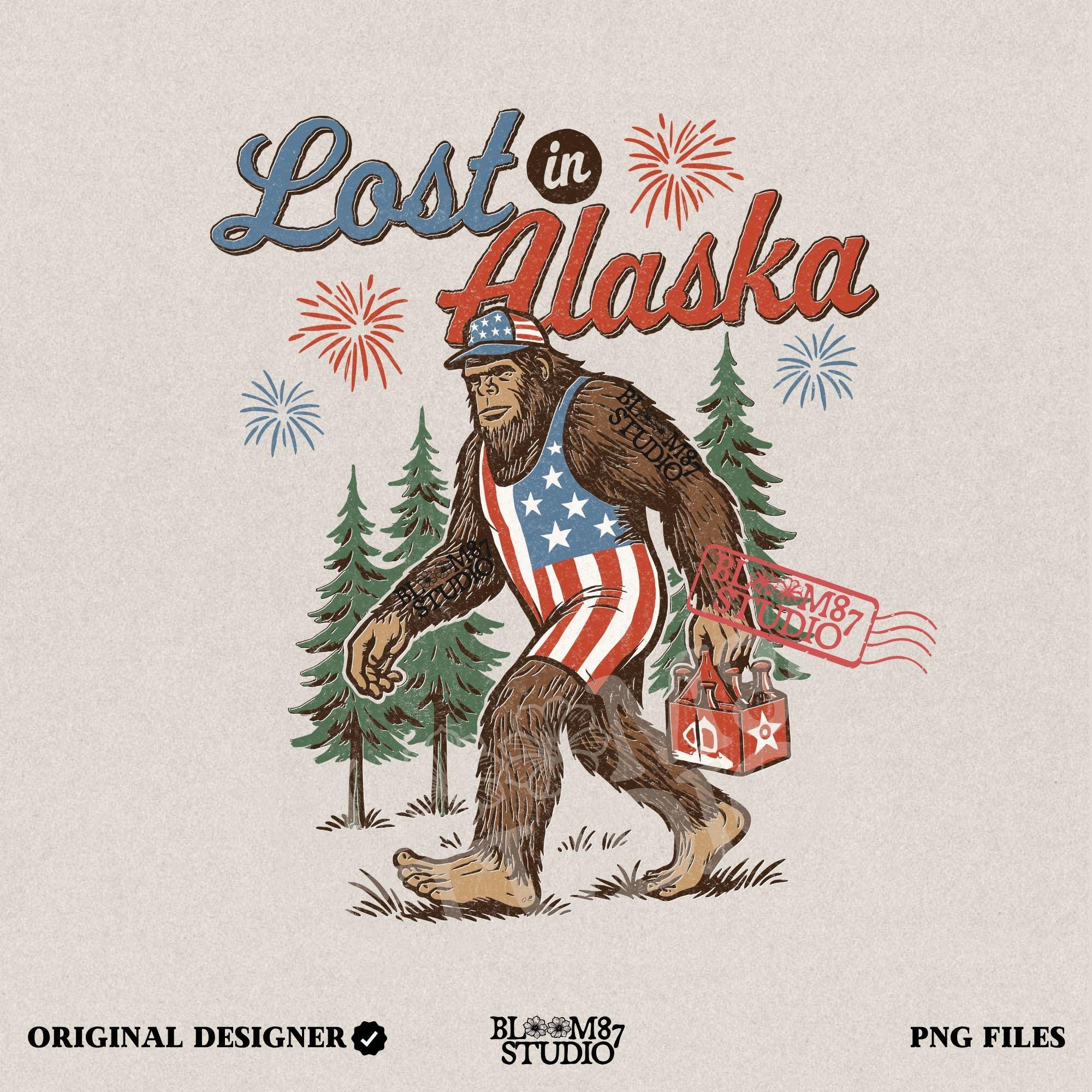 Bigfoot wearing an American flag outfit and cap, walking through forest with fireworks in background, holding a six-pack of beer with “Lost in Alaska” text