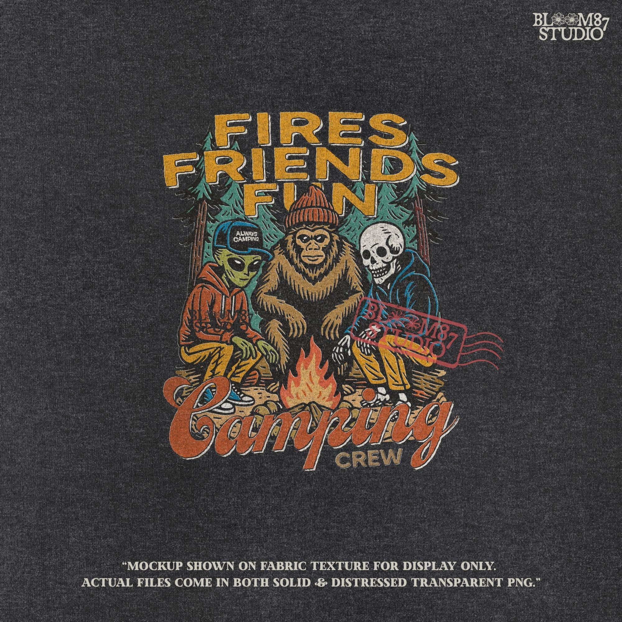 Funny cartoon-style illustration of an alien, bigfoot, and skeleton sitting around a campfire with the text “Fires. Friends. Fun. Camping Crew,” ideal for camping humor designs.