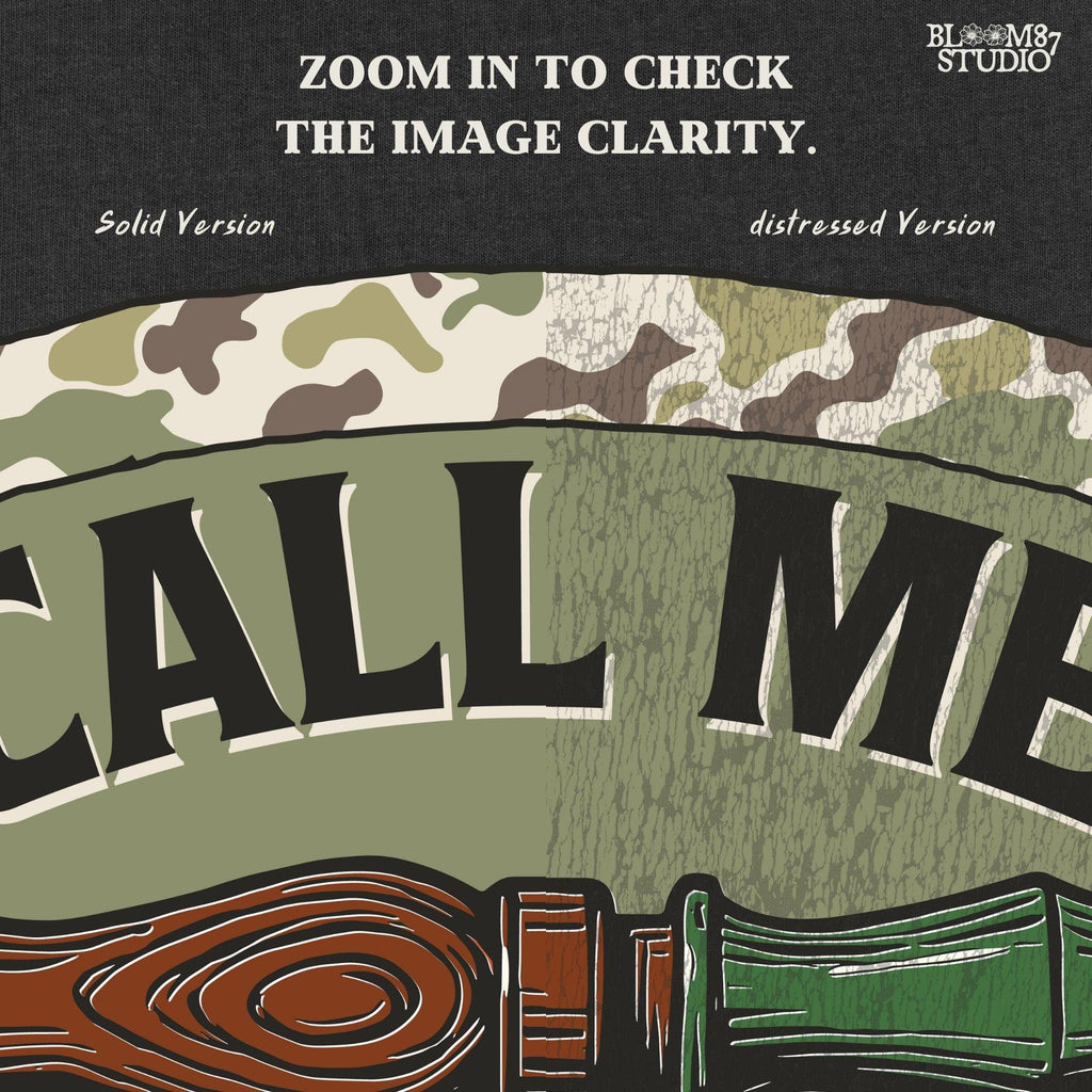 Sublimation PNG design featuring a duck call with camo border and the phrase “Call Me When The Ducks Fly” for hunting or outdoors shirts