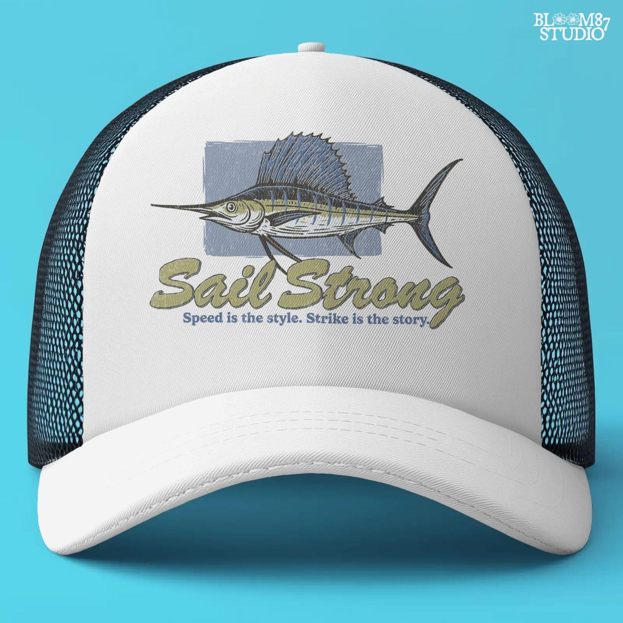 Illustrated sailfish with bold dorsal fin and text “Sail Strong – Speed is the style. Strike is the story” in nautical, vintage style.