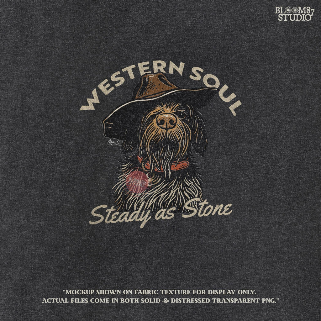 Rustic hunting dog with long fur and cowboy hat, labeled “Western Soul – Steady as Stone,” styled for western-themed sublimation and apparel use