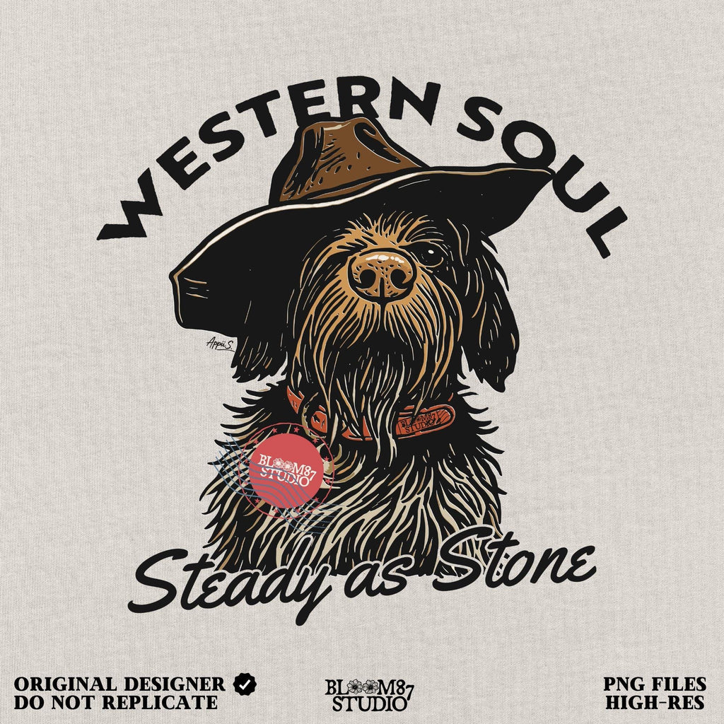 Rustic hunting dog with long fur and cowboy hat, labeled “Western Soul – Steady as Stone,” styled for western-themed sublimation and apparel use