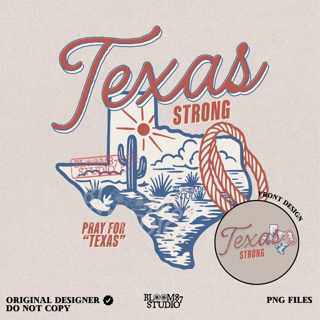 “Texas Strong sublimation PNG design featuring Texas state outline with desert scene, cactus, sun, and rope lasso, for flood relief and western-themed crafts”