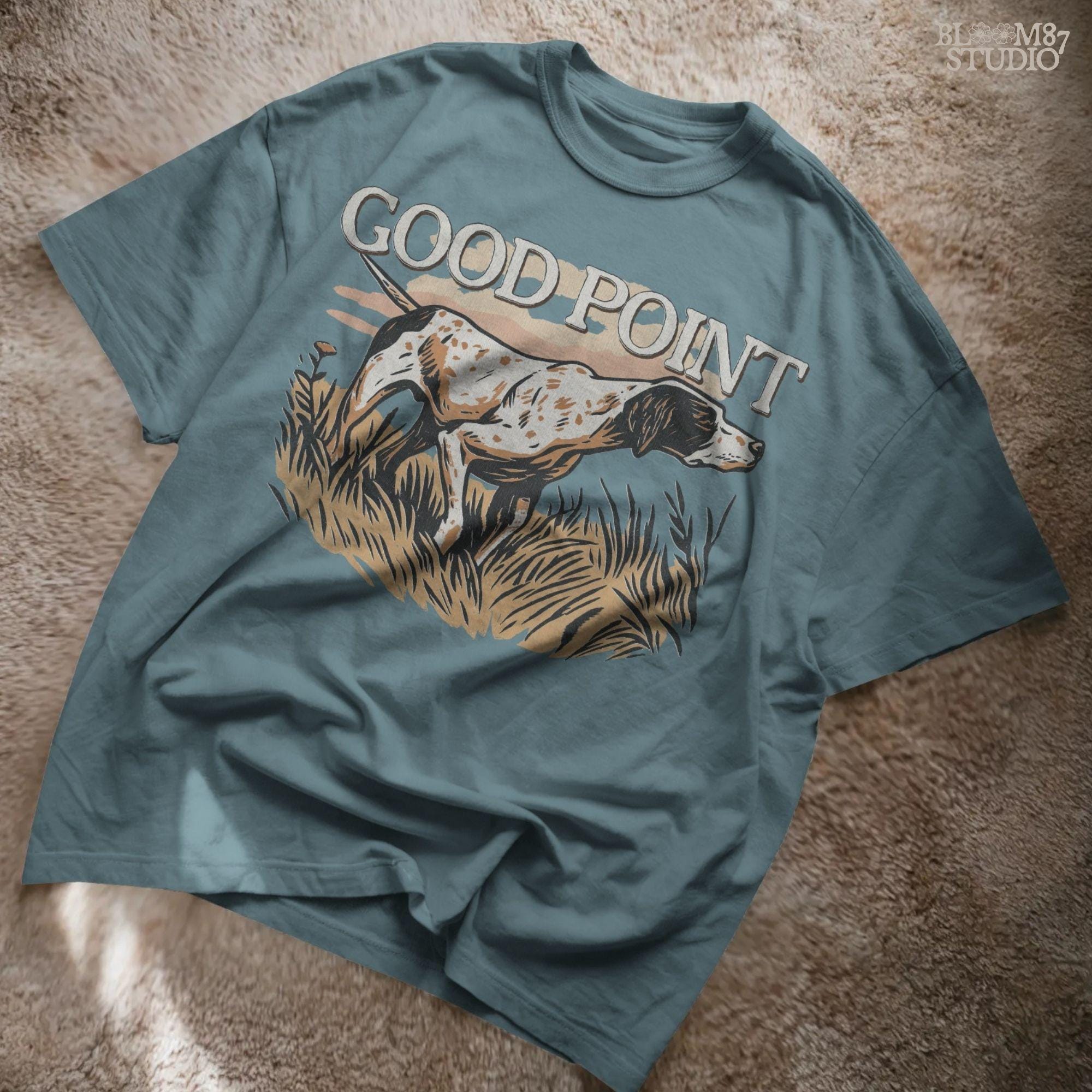 Vintage-style sublimation PNG of an English Pointer dog in a hunting stance with the phrase “Good Point” for upland hunting shirts and gifts