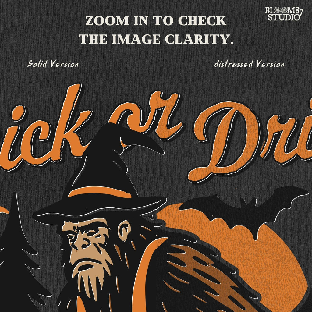 Funny Halloween bigfoot holding beer in witch hat and striped overalls, walking past pumpkins and trees with “Trick or Drink” text above.
