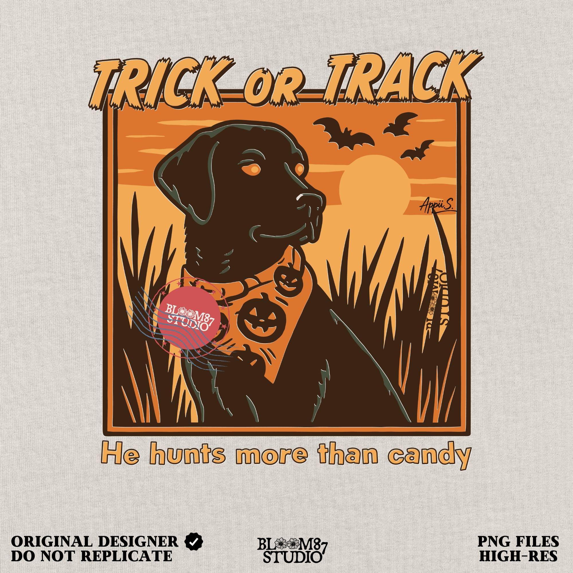 Halloween PNG of a black lab hunting dog wearing a pumpkin bandana with bats, sunset, and text “Trick or Track – He Hunts More Than Candy”