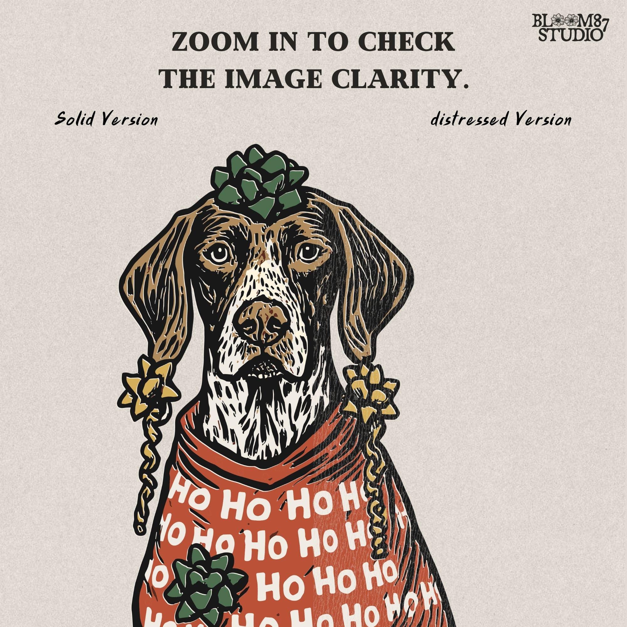 Solid version: "Christmas German Shorthaired Pointer sublimation PNG dog in red Ho Ho Ho sweater with gift bows holiday clipart solid style"

Distressed version: "German Shorthaired Pointer sublimation PNG dog wrapped like gift in Ho Ho Ho sweater with bows rustic holiday clipart distressed style"