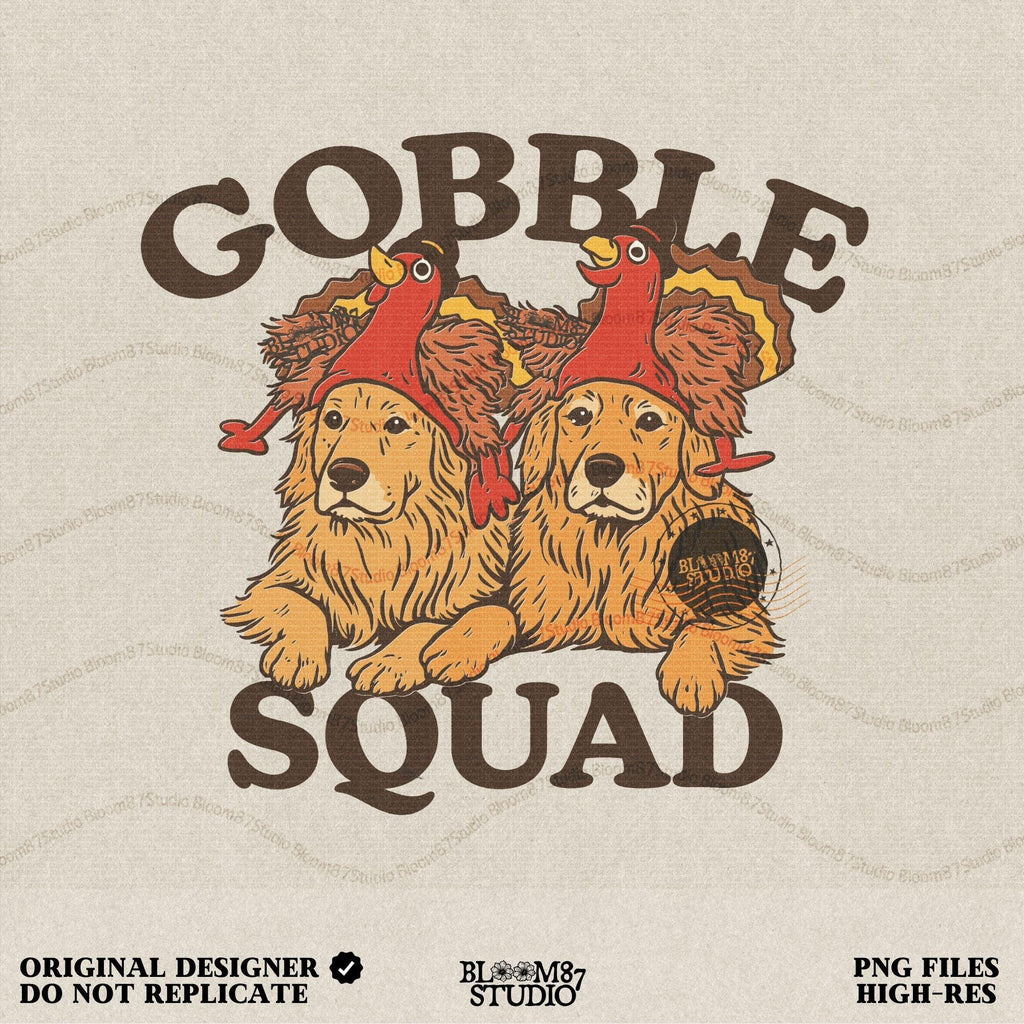 A Gobble Squad PNG design featuring two golden retrievers in turkey hats with bold text, ideal for Thanksgiving shirts, mugs, farmhouse decor, and holiday sublimation crafts. Perfect for dog lovers and funny fall projects.